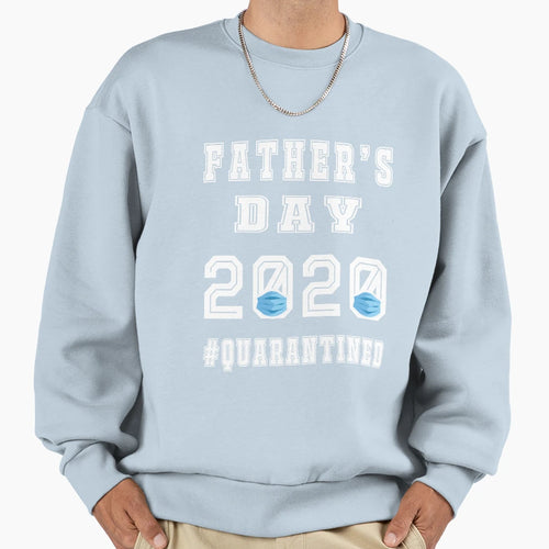 Fathers Day 2020 One Where I Sweatshirt - Casual Everyday Wear for Adults - T-Shirt, Sweatshirt, Hoodie