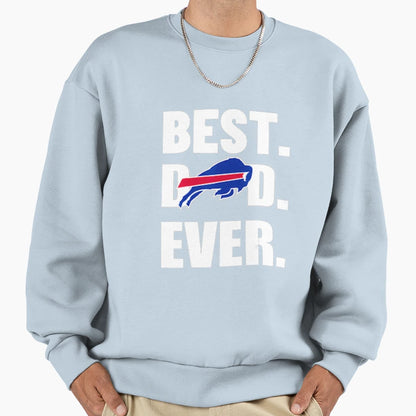 Best Dad Ever Sweatshirt - Custom Art Print Men Women - T-Shirt, Sweatshirt, Hoodie
