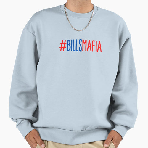 Billsmafia Sweatshirt - Streetwear Style for Adults - T-Shirt, Sweatshirt, Hoodie