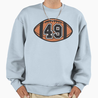 Football 49 Sweatshirt - Fun Novelty Design Unisex - T-Shirt, Sweatshirt, Hoodie