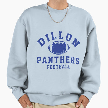 Dillon Panthers Sweatshirt - Fun Novelty Design Men Women - T-Shirt, Sweatshirt, Hoodie