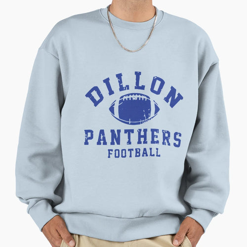 Dillon Panthers Sweatshirt - Fun Novelty Design Men Women - T-Shirt, Sweatshirt, Hoodie