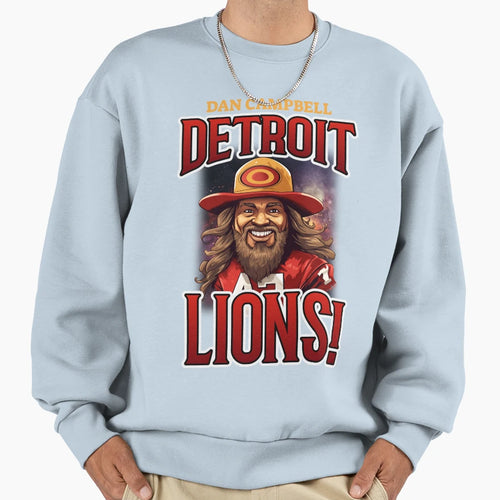 Dan Campbell Sweatshirt - Fun Novelty Design for Adults - T-Shirt, Sweatshirt, Hoodie