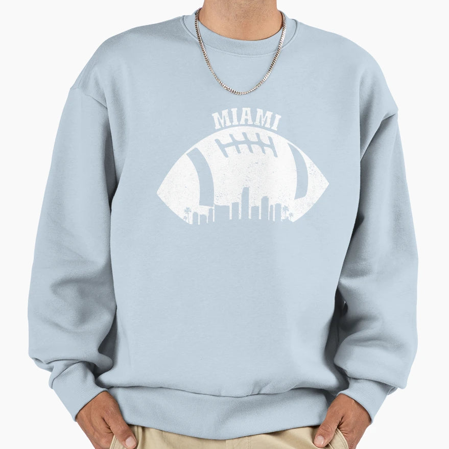 Miami Skyline Football Fan Miami Sweatshirt - Streetwear Style Unisex - T-Shirt, Sweatshirt, Hoodie