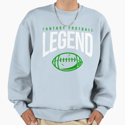 Fantasy Football Legend Sweatshirt - Unique Graphic for Adults - T-Shirt, Sweatshirt, Hoodie