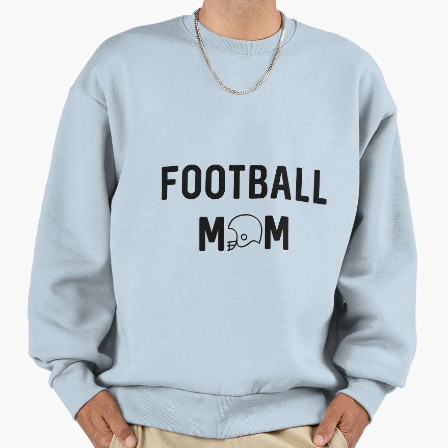 Football Mom Sweatshirt - Novelty Apparel for Adults - T-Shirt, Sweatshirt, Hoodie