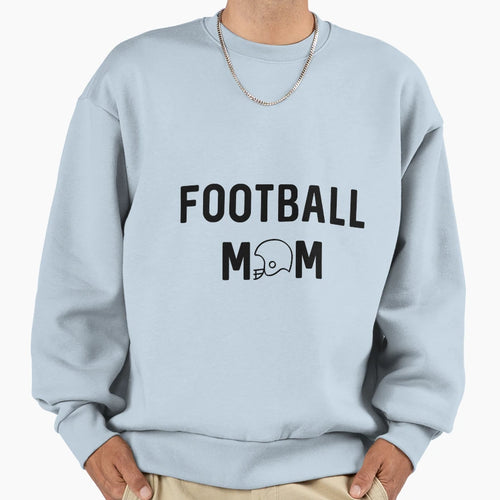 Football Mom Sweatshirt - Novelty Apparel for Adults - T-Shirt, Sweatshirt, Hoodie
