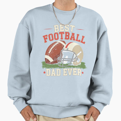Best Football Dad Ever Football T-Shirt - Trendy Graphic Unisex - T-Shirt, Sweatshirt, Hoodie
