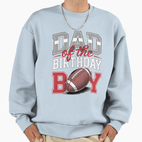 Dad Football Birthday Family Baller T-Shirt - Aesthetic Graphic Men Women - T-Shirt, Sweatshirt, Hoodie