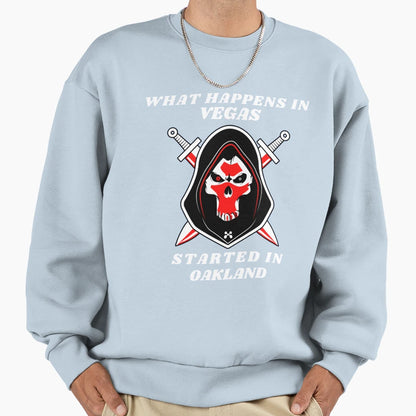 What Happens Vegas Started Oakland Sweatshirt - Minimalist Print Men Women - T-Shirt, Sweatshirt, Hoodie