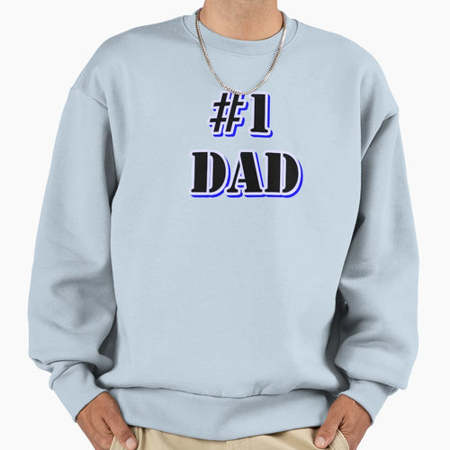 1 Dad Sweatshirt - Minimalist Print Men Women - T-Shirt, Sweatshirt, Hoodie