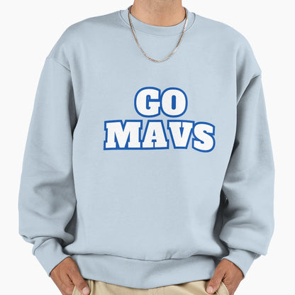 Go Mavs Mavericks Inspired Sweatshirt - Aesthetic Graphic for Adults - T-Shirt, Sweatshirt, Hoodie