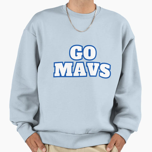 Go Mavs Mavericks Inspired Sweatshirt - Aesthetic Graphic for Adults - T-Shirt, Sweatshirt, Hoodie