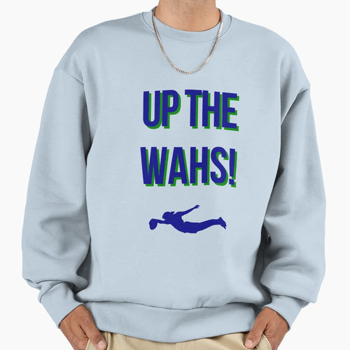 Up Wahs Dwz Try Time Blue Green Sweatshirt - Fun Novelty Design Unisex - T-Shirt, Sweatshirt, Hoodie