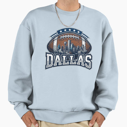 Dallas Skyline Football Patch Sweatshirt - Streetwear Style Men Women - T-Shirt, Sweatshirt, Hoodie
