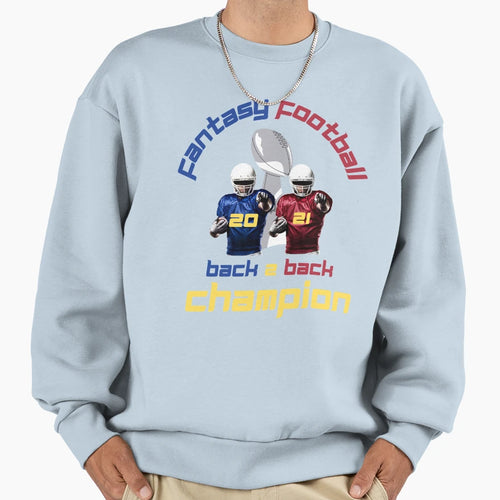Back To Back Fantasy Football Sweatshirt - Aesthetic Graphic for Adults - T-Shirt, Sweatshirt, Hoodie