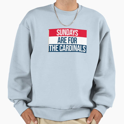 Sundays Are Cardinals Sweatshirt - Streetwear Style for Adults - T-Shirt, Sweatshirt, Hoodie