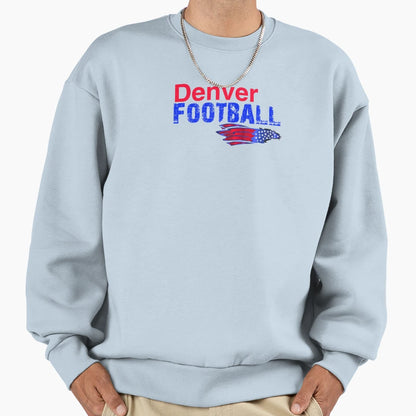 Denver Football Sweatshirt - Trendy Graphic Unisex - T-Shirt, Sweatshirt, Hoodie