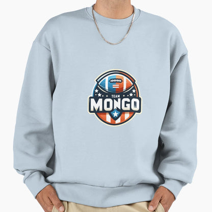 Team Mongo Sweatshirt - Unique Graphic Unisex - T-Shirt, Sweatshirt, Hoodie