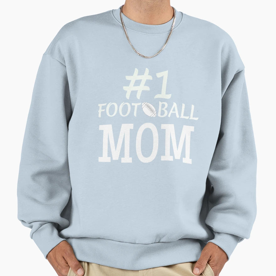 1 Foot Ball Mom Sweatshirt - Custom Art Print Men Women - T-Shirt, Sweatshirt, Hoodie