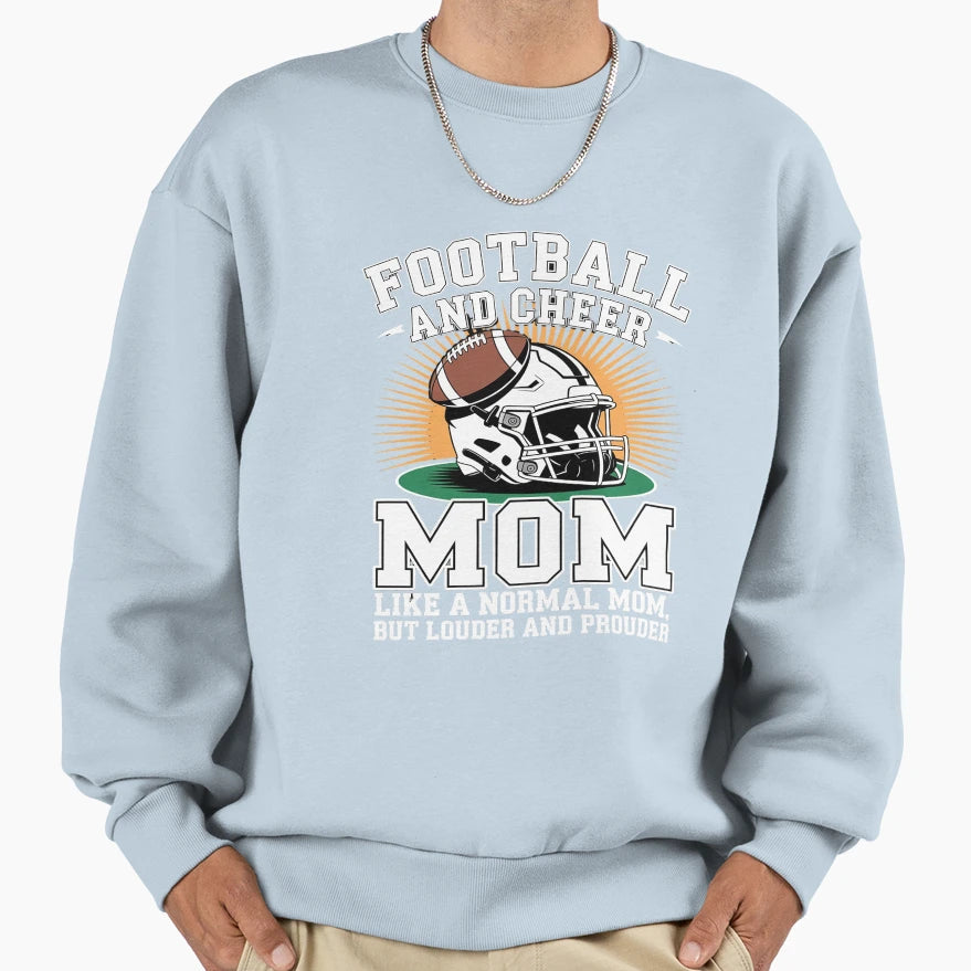 Football And Cheer Mom Funny Sweatshirt - Aesthetic Graphic Unisex - T-Shirt, Sweatshirt, Hoodie