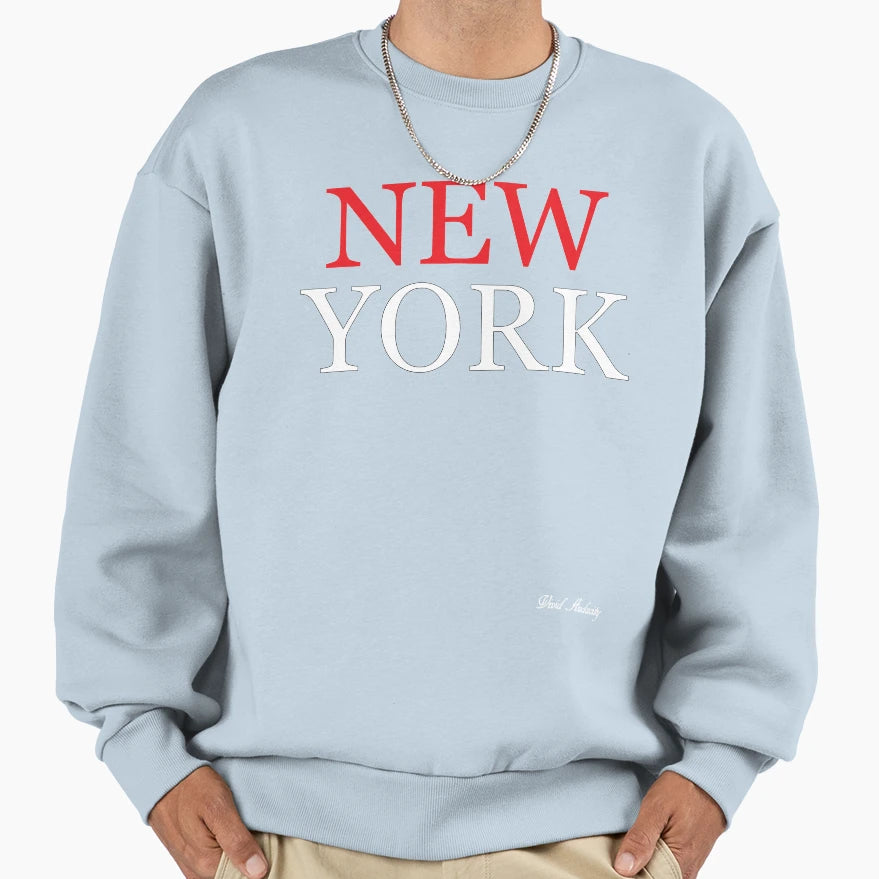 New York Sweatshirt - Streetwear Style Unisex - T-Shirt, Sweatshirt, Hoodie