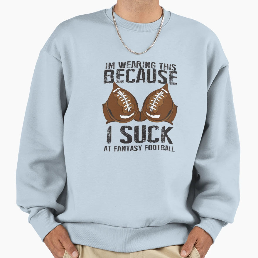 Fantasy Football Last Place Award Sweatshirt - Graphic Print for Adults - T-Shirt, Sweatshirt, Hoodie