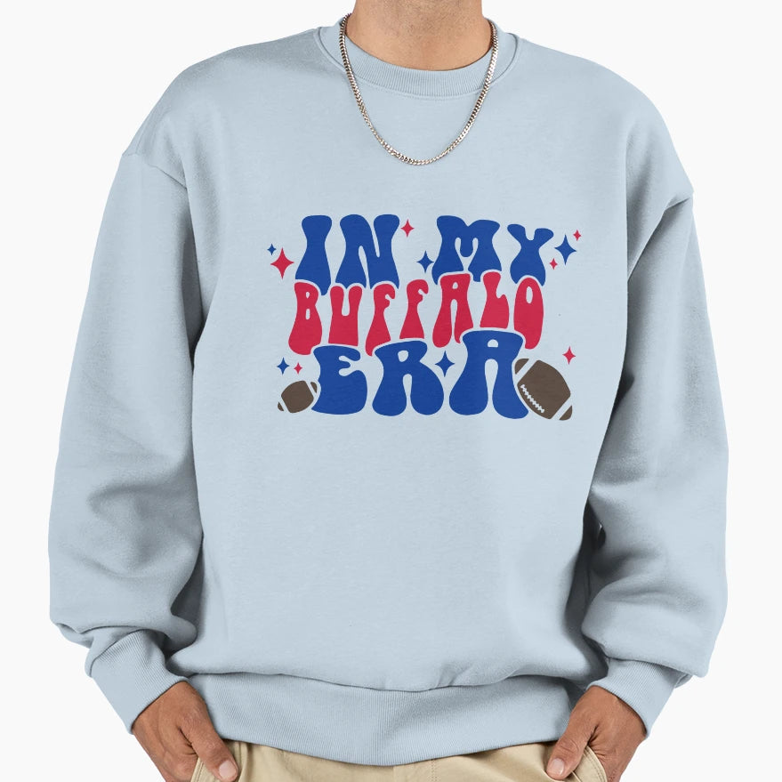 My Buffalo Football Era Sweatshirt - Aesthetic Graphic Men Women - T-Shirt, Sweatshirt, Hoodie
