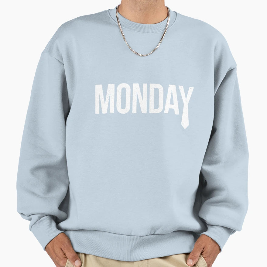 Days Week Monday Funny Minimalist Sweatshirt - Minimalist Print Men Women - T-Shirt, Sweatshirt, Hoodie
