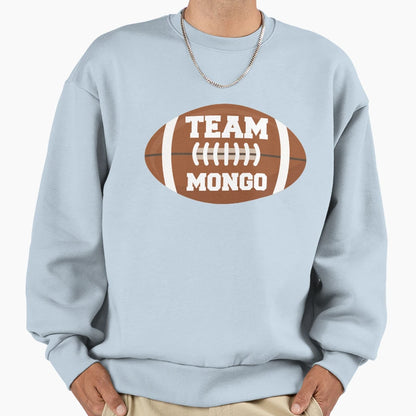 Team Mongo Sweatshirt - Minimalist Print for Adults - T-Shirt, Sweatshirt, Hoodie