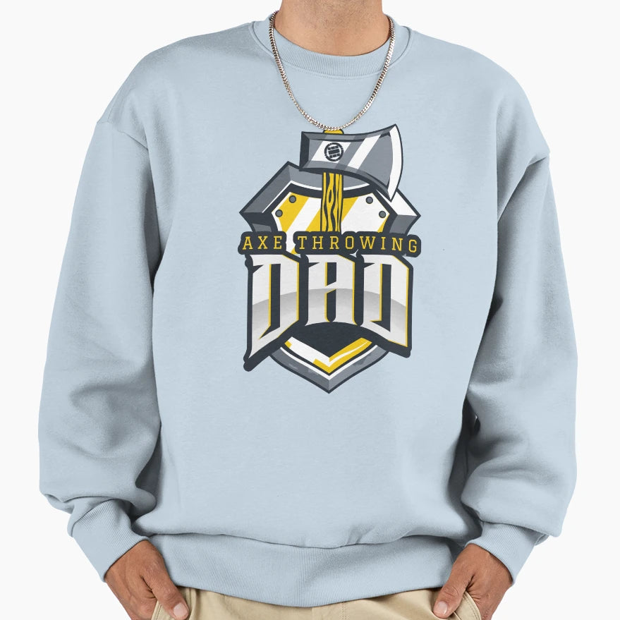 Axe Throwing Dad Sweatshirt - Novelty Apparel Men Women - T-Shirt, Sweatshirt, Hoodie