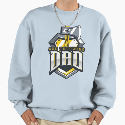 Axe Throwing Dad Sweatshirt - Novelty Apparel Men Women - T-Shirt, Sweatshirt, Hoodie