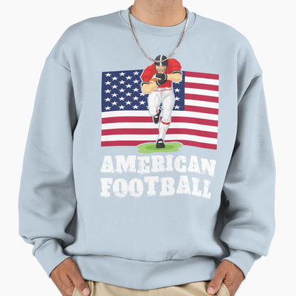 American Football Sweatshirt - Trendy Graphic Unisex - T-Shirt, Sweatshirt, Hoodie