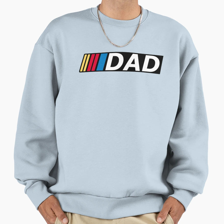 Racing Dad Sweatshirt - Casual Everyday Wear for Adults - T-Shirt, Sweatshirt, Hoodie