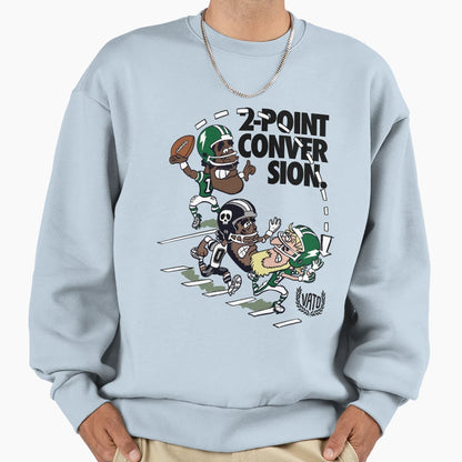 2 Point Conversion Sweatshirt - Unique Graphic Unisex - T-Shirt, Sweatshirt, Hoodie