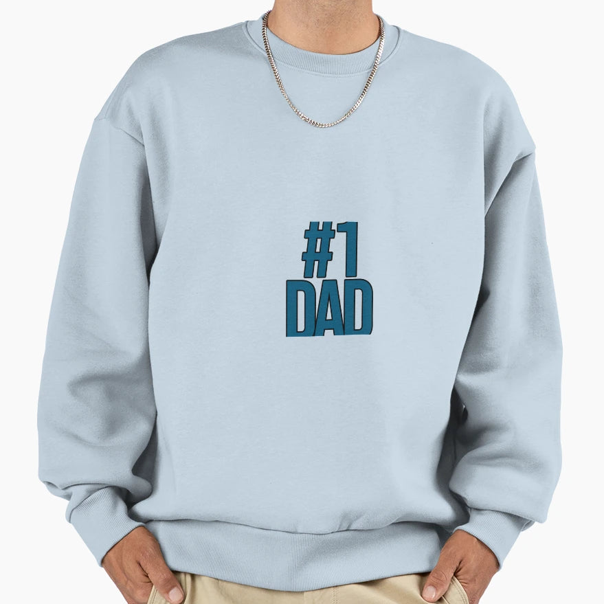Fathers Day Number One Dad Sweatshirt - Minimalist Print Unisex - T-Shirt, Sweatshirt, Hoodie