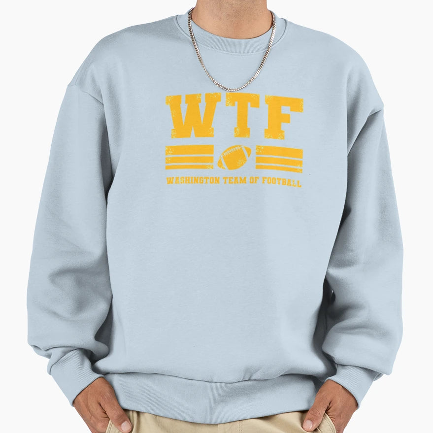Washington Team Football Funny Sweatshirt - Graphic Print for Adults - T-Shirt, Sweatshirt, Hoodie