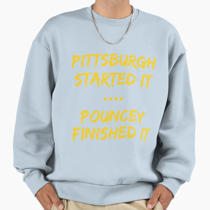 Pittsburgh Sweatshirt - Casual Everyday Wear Men Women - T-Shirt, Sweatshirt, Hoodie