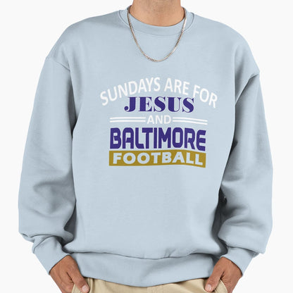 Baltimore Pro Football And Jesus Sweatshirt - Trendy Graphic Men Women - T-Shirt, Sweatshirt, Hoodie