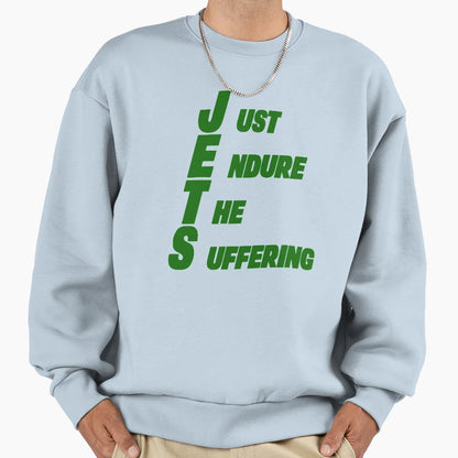 Just Endure Suffering Sweatshirt - Streetwear Style Men Women - T-Shirt, Sweatshirt, Hoodie