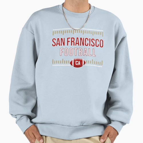San Francisco Football Game Day Sweatshirt - Streetwear Style for Adults - T-Shirt, Sweatshirt, Hoodie