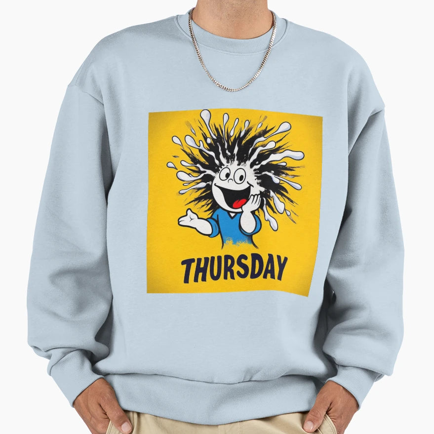Thursday Sweatshirt - Unique Graphic Men Women - T-Shirt, Sweatshirt, Hoodie