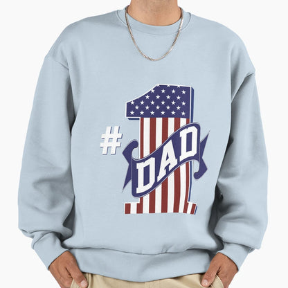 Dad Is Number One Sweatshirt - Aesthetic Graphic Men Women - T-Shirt, Sweatshirt, Hoodie