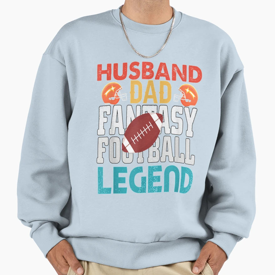 Mens Husband Dad Fantasy Football Legend T-Shirt - Graphic Print Men Women - T-Shirt, Sweatshirt, Hoodie