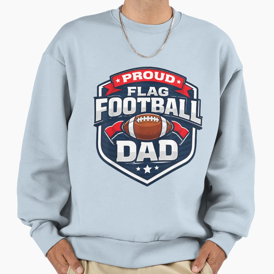 Proud Flag Football Dad Funny Sweatshirt - Aesthetic Graphic Men Women - T-Shirt, Sweatshirt, Hoodie