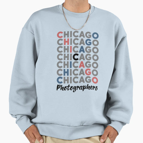 Chicago Photographers Sweatshirt - Unique Graphic Men Women - T-Shirt, Sweatshirt, Hoodie