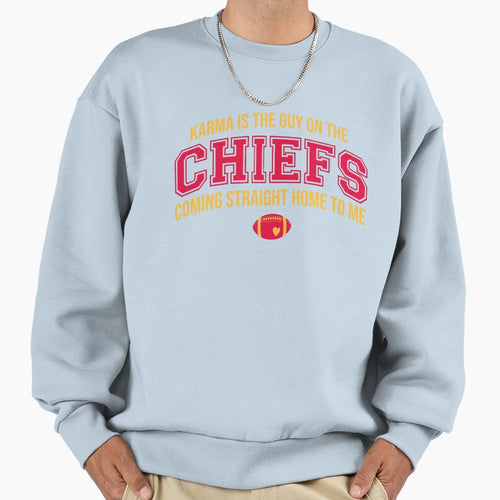 Karma Is Guy Chiefs Swift Kelce Sweatshirt - Aesthetic Graphic Unisex - T-Shirt, Sweatshirt, Hoodie