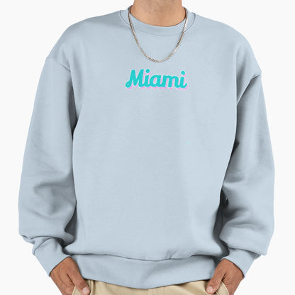 Miami Sweatshirt - Custom Art Print Men Women - T-Shirt, Sweatshirt, Hoodie