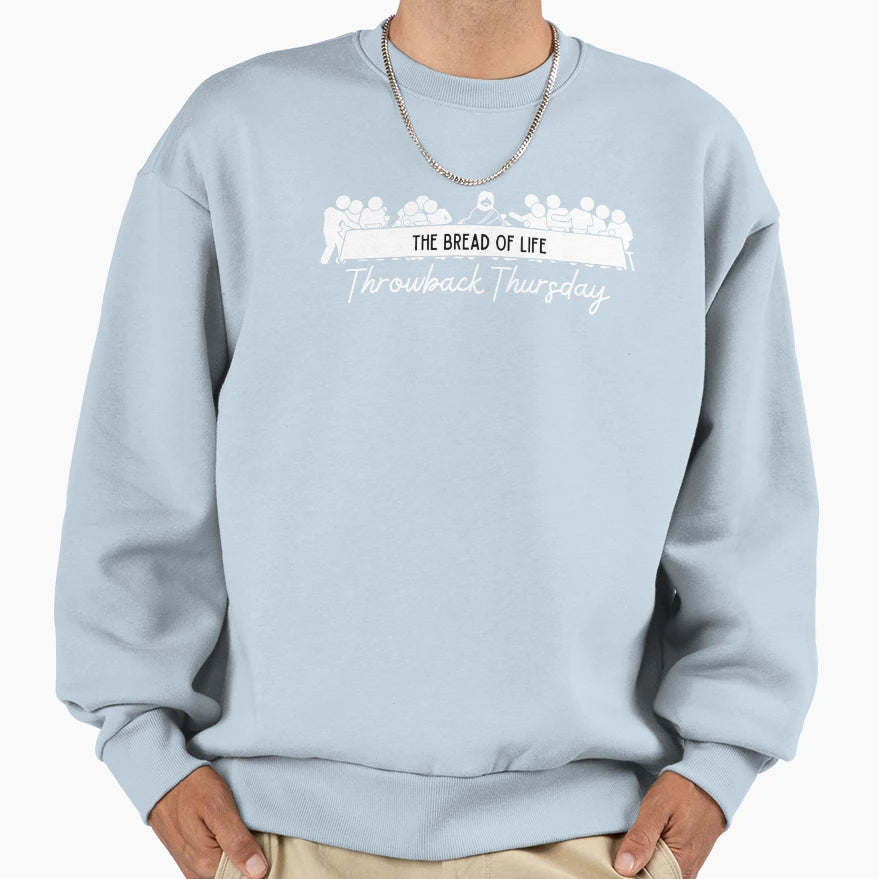 Throwback Thursday Bread Life Sweatshirt - Trendy Graphic Unisex - T-Shirt, Sweatshirt, Hoodie