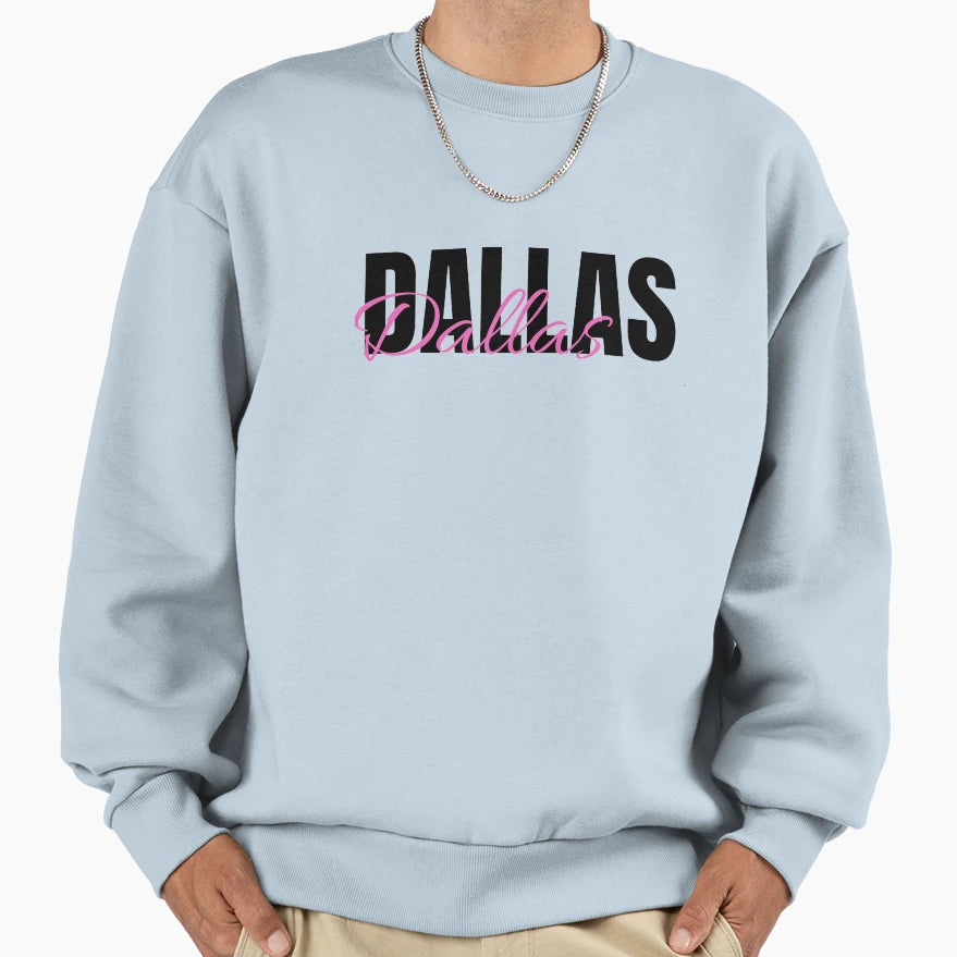 Dallas Sweatshirt - Minimalist Print Unisex - T-Shirt, Sweatshirt, Hoodie